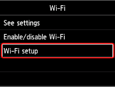 Wi-Fi screen: Select Wi-Fi setup